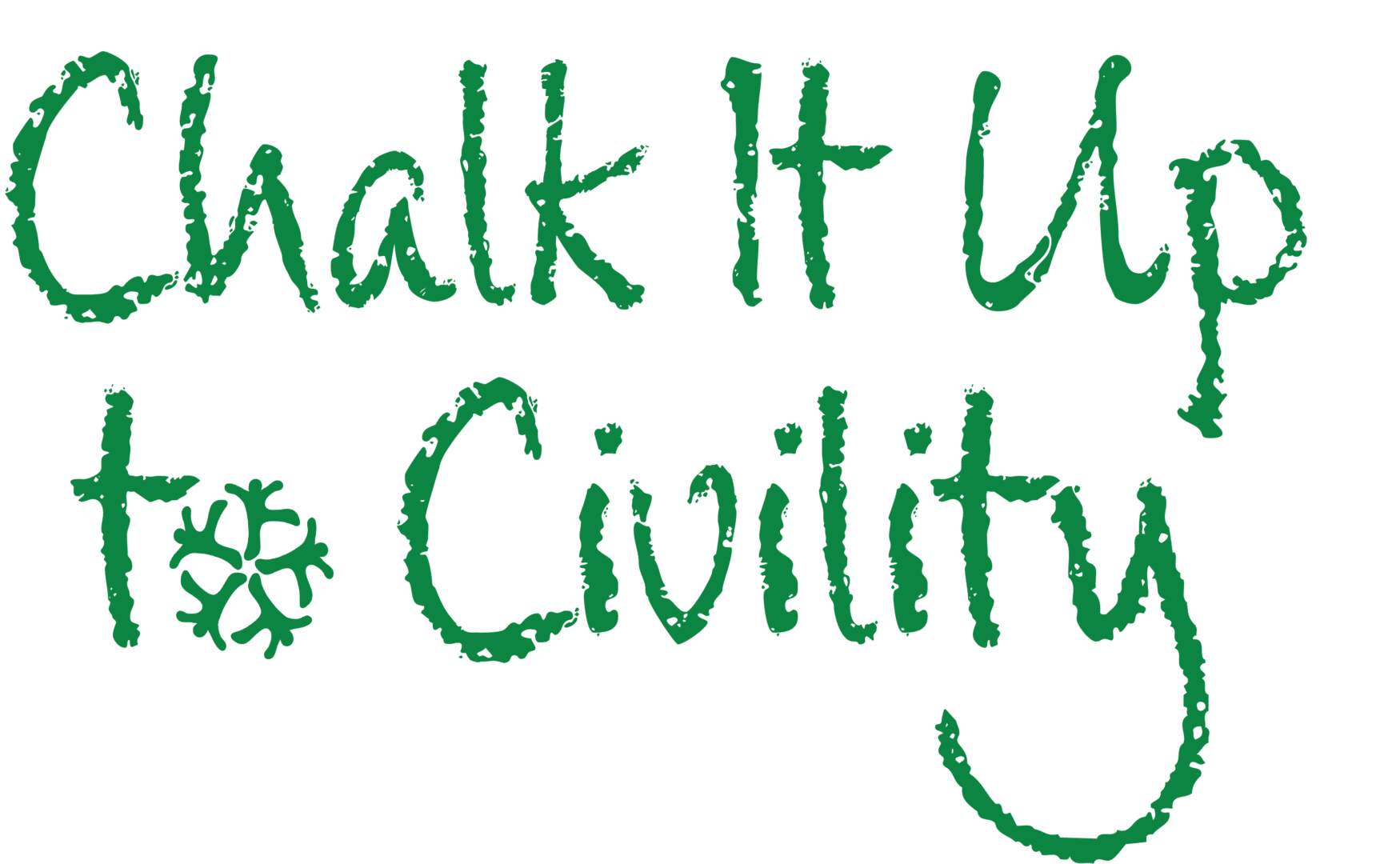 A green and black banner with the words " walk it up & civility ".