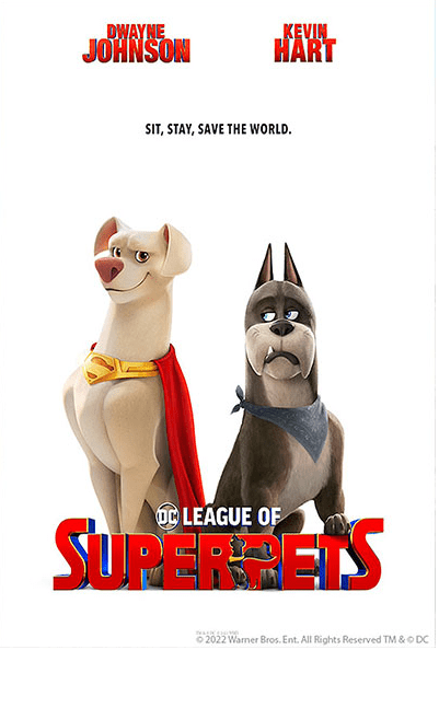 A poster of the movie, the league of super pets.